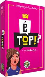 É TOP!?: Variedades